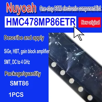 Трафаретная печать HMC478MP86E HMC478MP86ETR: 478 SMT-86 совершенно новый оригинальный точечный. SiGe, HBT, блок усиления SMT, постоянный ток до 4 ГГц